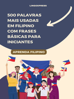 cover image of 500 Palavras Mais Usadas em Filipino com Frases Básicas para Iniciantes